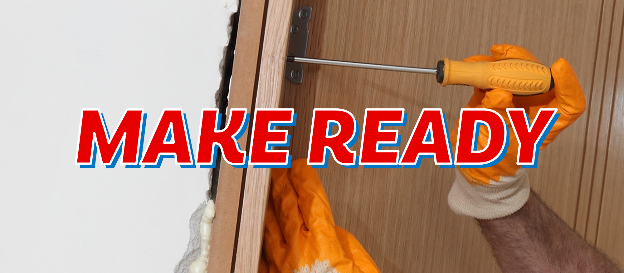 What is a make-ready?